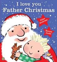 I Love You, Father Christmas Andreae Giles