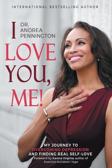 I Love You, Me! Pennington Andrea