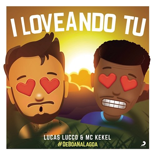 I Loveando Tu Lucas Lucco feat. MC Kekel