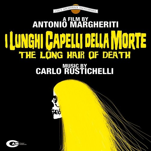 I lunghi capelli della morte Carlo Rustichelli