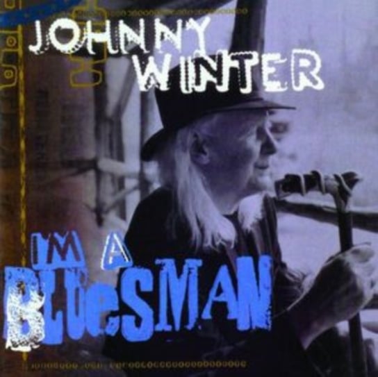 I'm A Bluesman Winter Johnny