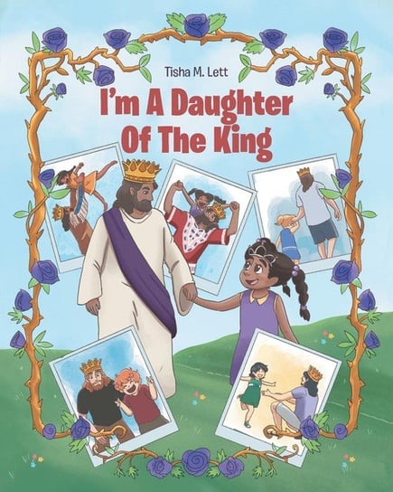 I'm A Daughter Of The King Lett Tisha M.