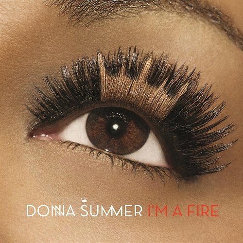 I'm A Fire Donna Summer