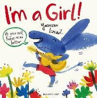 I'm a Girl! Ismail Yasmeen