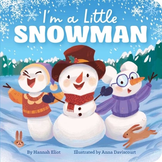 I'm a Little Snowman Hannah Eliot