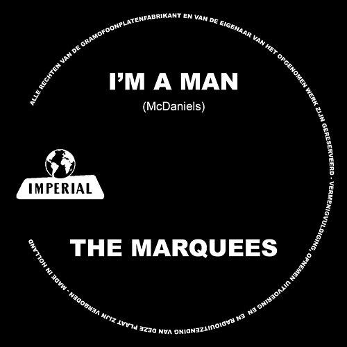 I'm A Man The Marquees