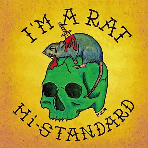 I'm A Rat Hi-Standard