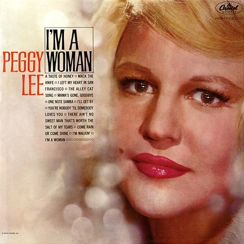I'm A Woman Peggy Lee