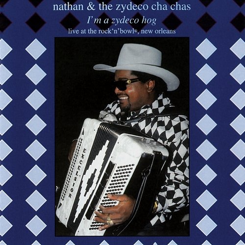 Grand Prix (What A Price I Had To Pay) Nathan And The Zydeco Cha-Chas