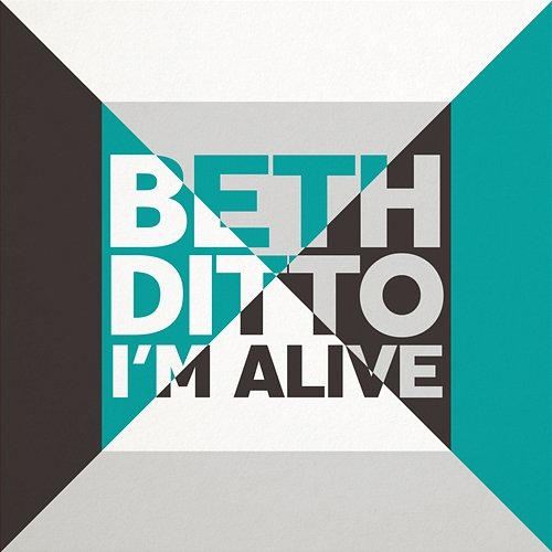 I'm Alive Beth Ditto