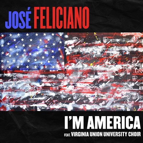 I'm America José Feliciano feat. Virginia Union University Choir