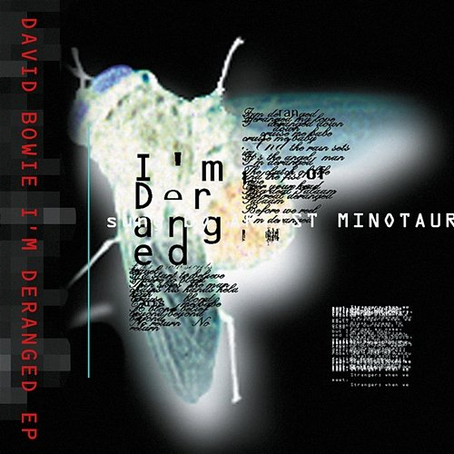 I’m Deranged E.P. David Bowie