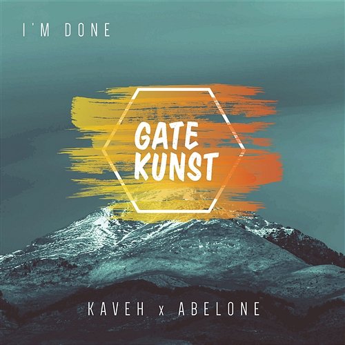 I'm Done Kaveh Ali Mohammad, Gatekunst, Abelone