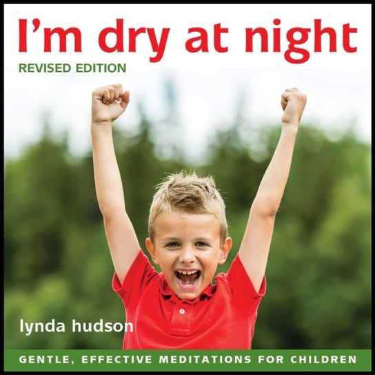 I'm Dry At Night. Revised Edition Hudson Lynda
