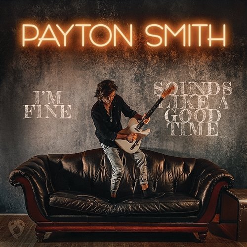 I'm Fine Payton Smith