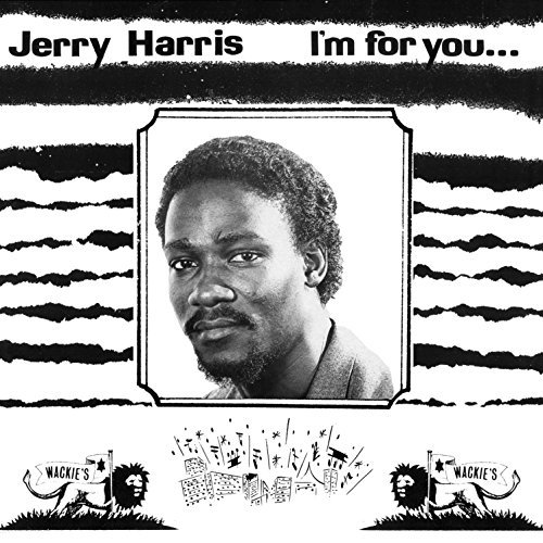 I'm For You Jerry Harris