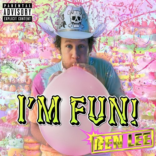 I’M FUN! Ben Lee