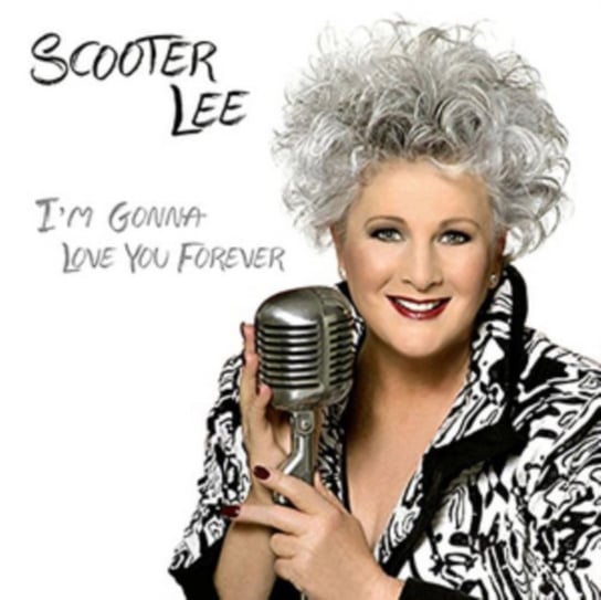 I'm Gonna Love You Forever Scooter Lee