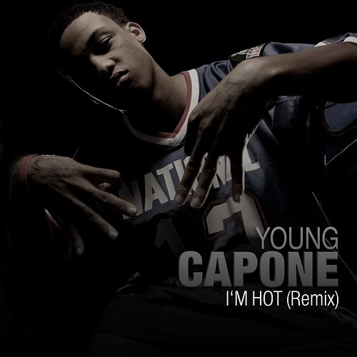 I'm Hot Young Capone feat. Da Brat, T.Waters, The Kid Slim, Pastor Troy