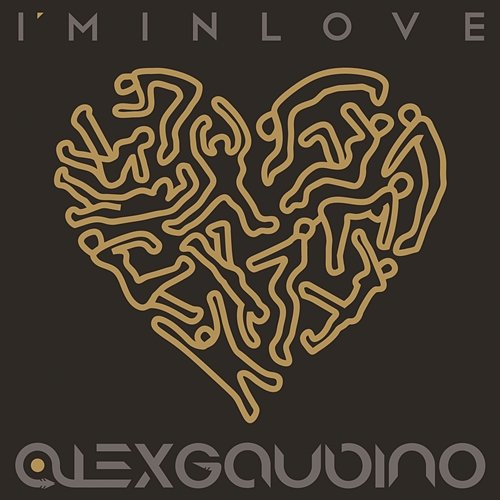I'm In Love Alex Gaudino