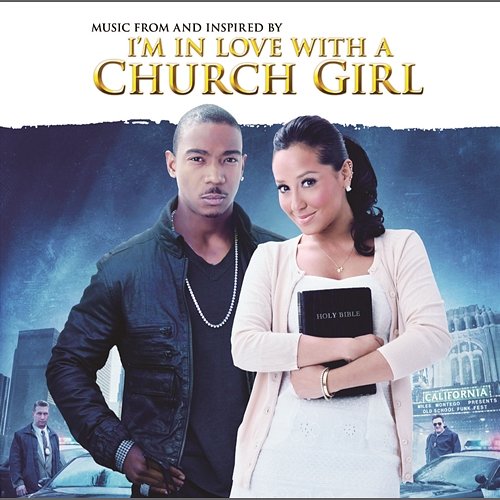 I'm in Love With a Church Girl (Deluxe) Various Artists