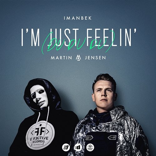 I'm Just Feelin' (Du Du Du) Imanbek & Martin Jensen