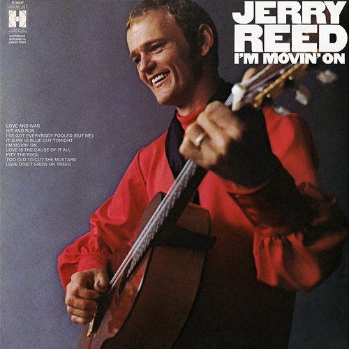 I'm Movin' On Jerry Reed