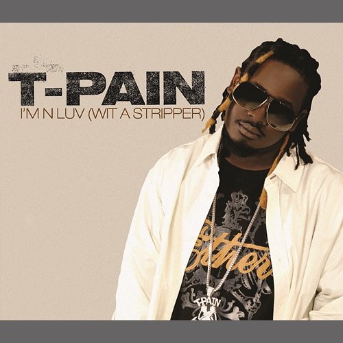 I'm N Luv (Wit A Stripper) Remix Triple Play T-Pain