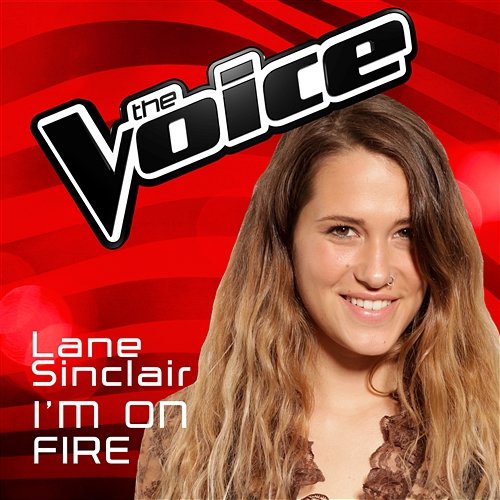 I'm On Fire Lane Sinclair