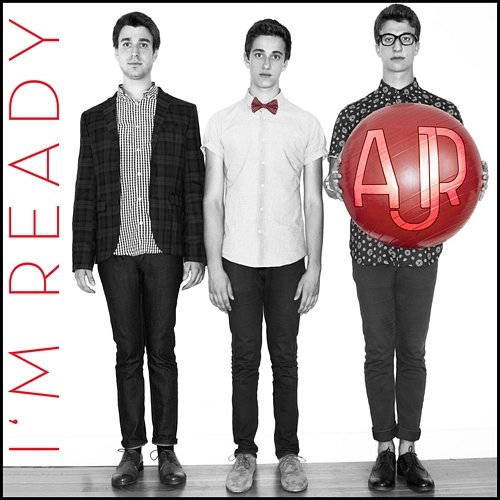 I'm Ready - EP AJR