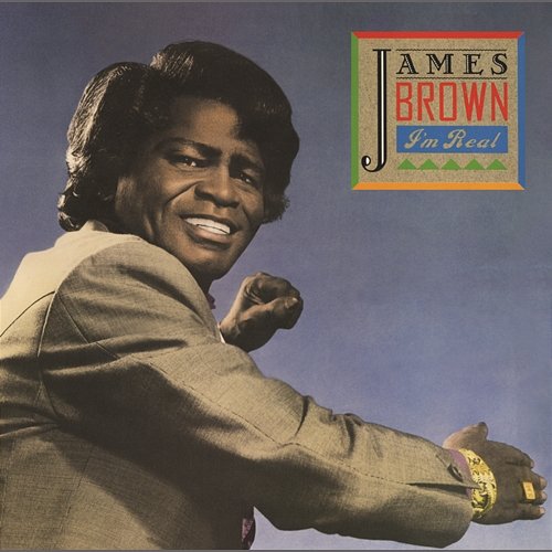 I'm Real (Expanded) James Brown