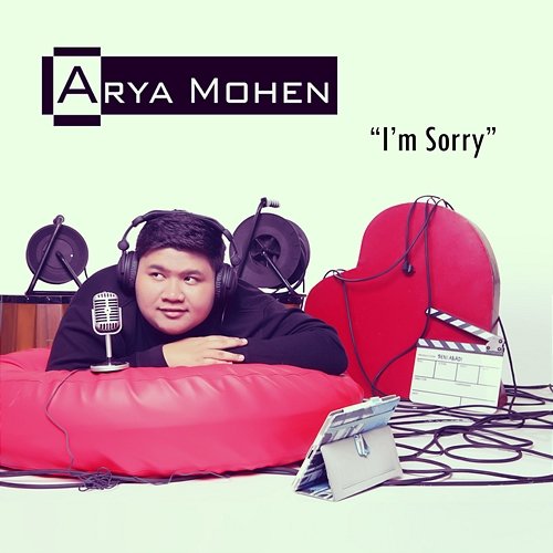I'm Sorry Arya Mohen