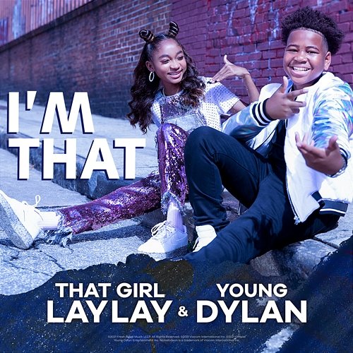 I'm That Young Dylan, That Girl Lay Lay