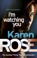 I'm Watching You (The Chicago Series Book 2) Rose Karen