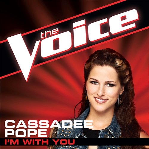 I'm With You Cassadee Pope