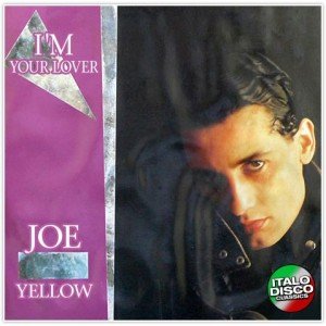 I'm Your Lover Yellow Joe