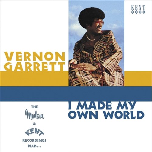 I Made My Own World Vernon Garrett