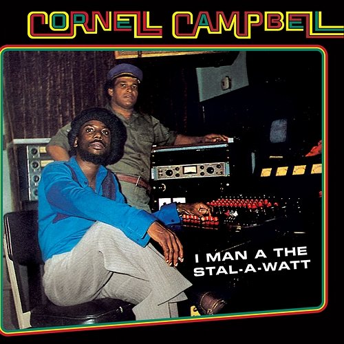 I Man A The Stal-A-Watt Cornell Campbell
