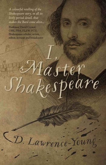 I, Master Shakespeare Opracowanie zbiorowe