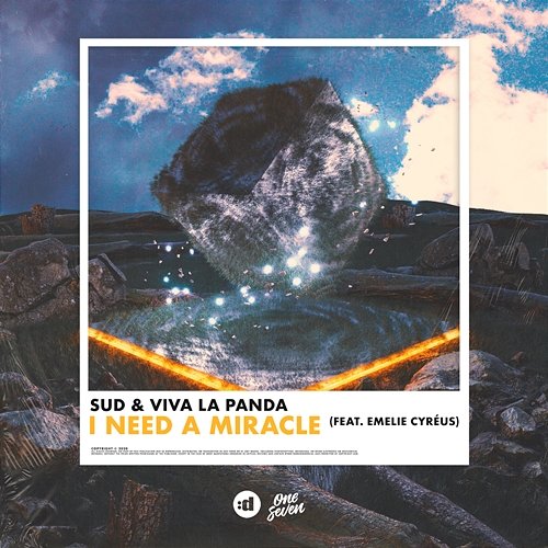 I Need a Miracle SUD & Viva La Panda feat. Emelie Cyréus
