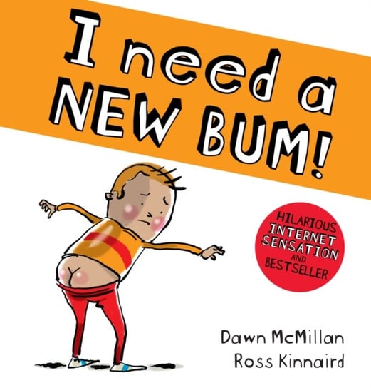 I Need a New Bum (board book) Dawn McMillan