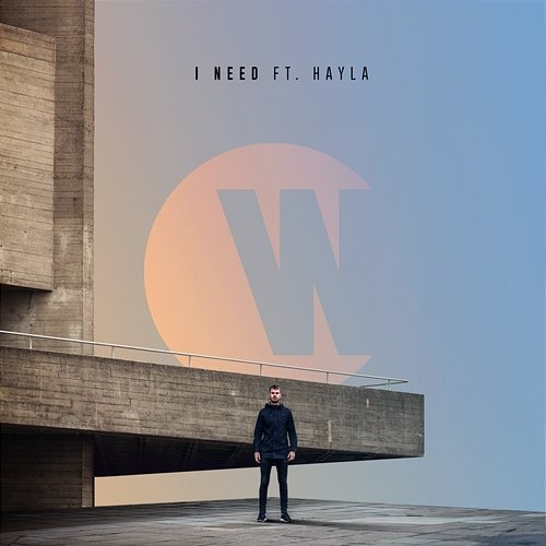 I Need Wilkinson feat. Hayla