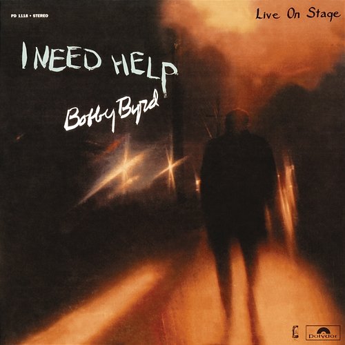 I Need Help Bobby Byrd