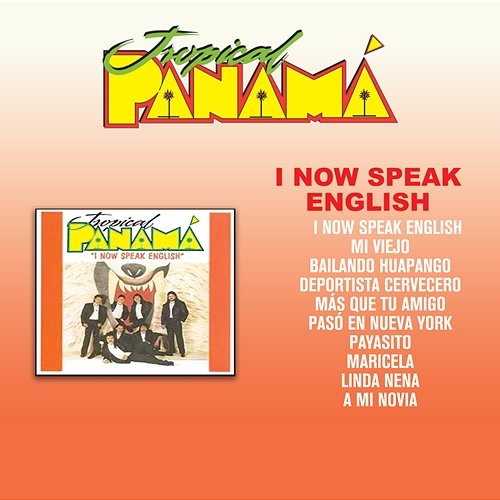 I Now Speak English Tropical Panamá