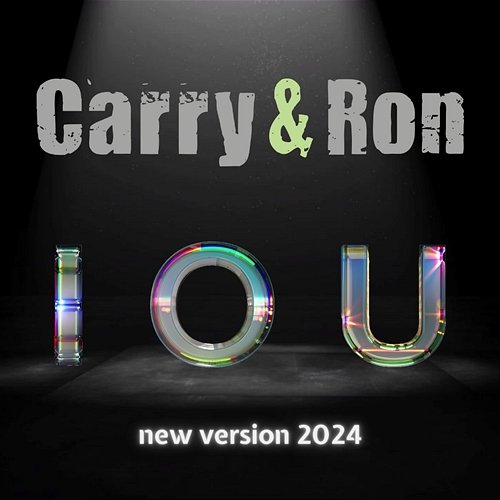 I.O.U. Carry & Ron
