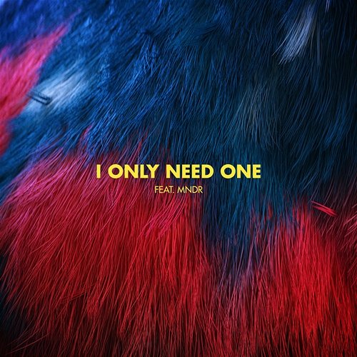 I Only Need One Bearson feat. MNDR