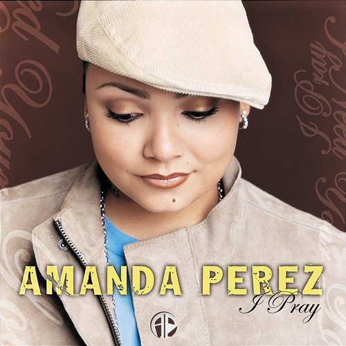 I Pray (Never Forget) Amanda Perez