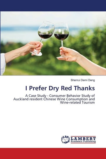 I Prefer Dry Red Thanks Deng Shenrui Demi