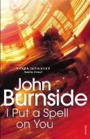 I Put a Spell on You Burnside John