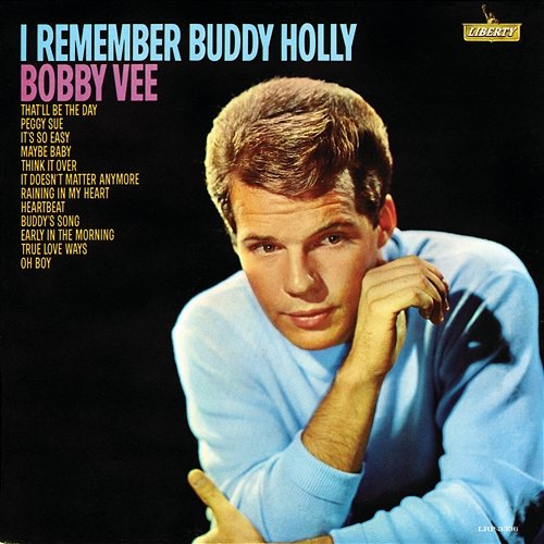 I Remember Buddy Holly Bobby Vee